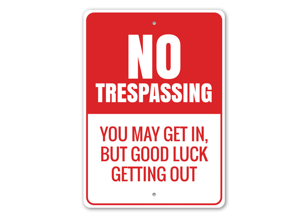 No Trespassing Sign Aluminum Sign