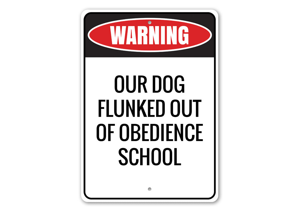 Obedience School Dog Sign Aluminum Sign