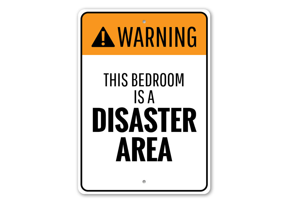 Bedroom Warning Sign