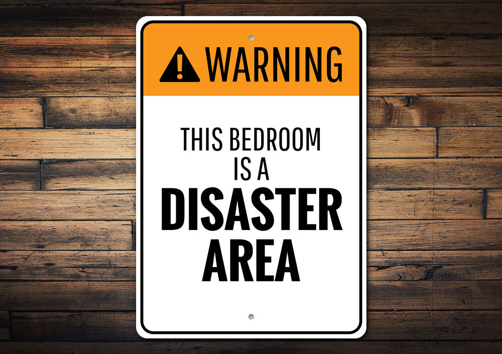 Bedroom Warning Sign