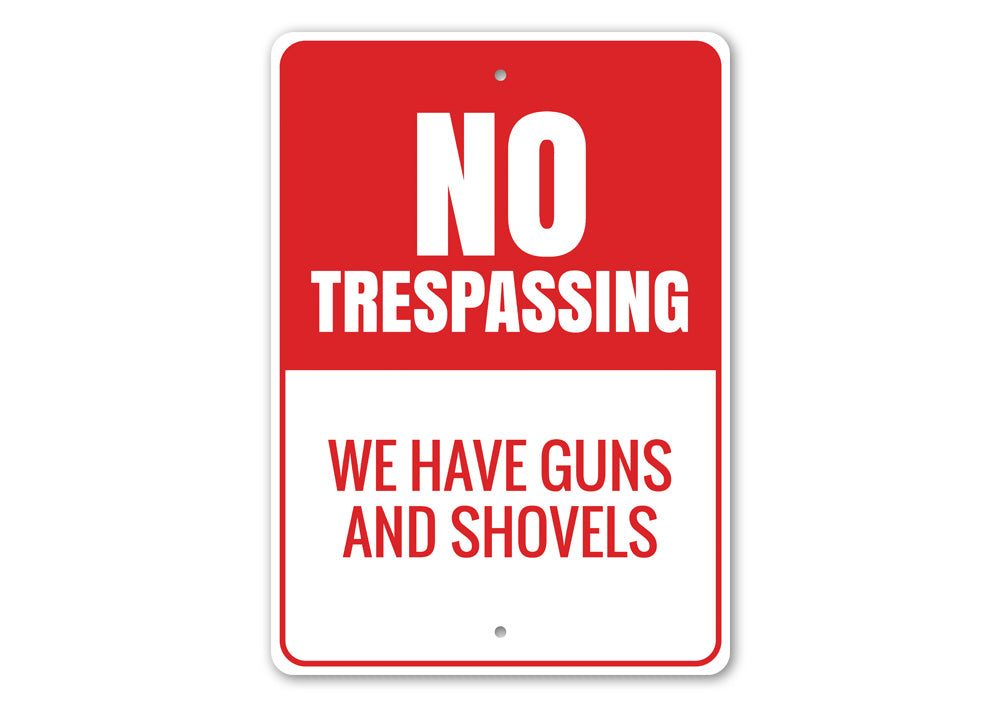 No Trespassing Home Sign Aluminum Sign