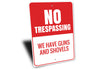No Trespassing Home Sign