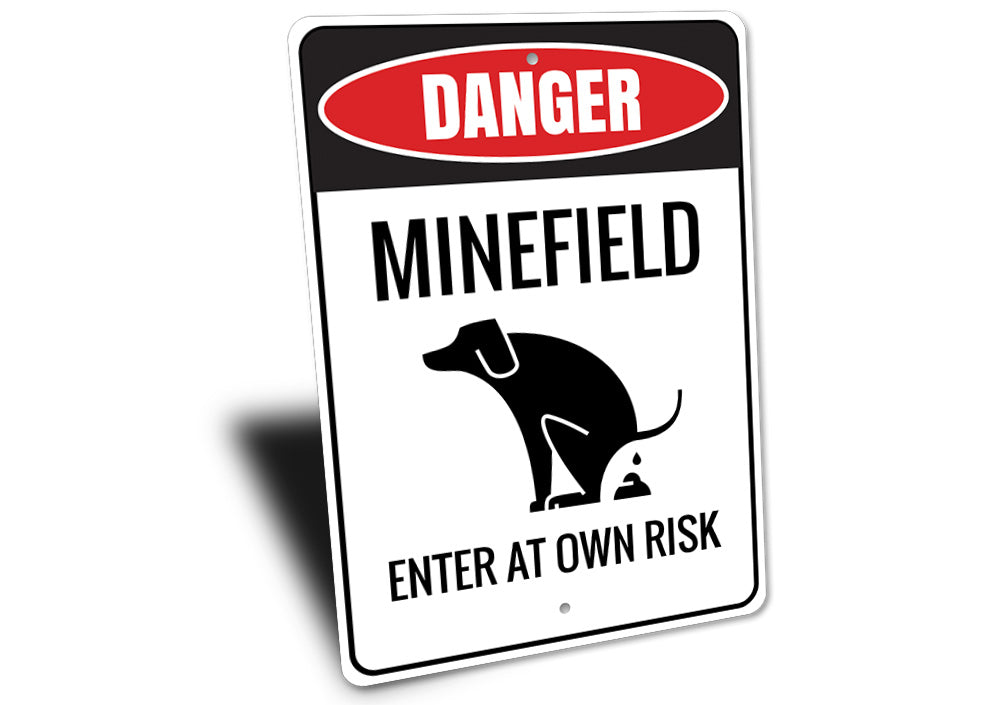 Minefield Dog Sign