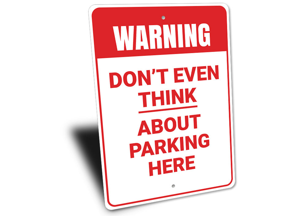 No Parking Warning Sign