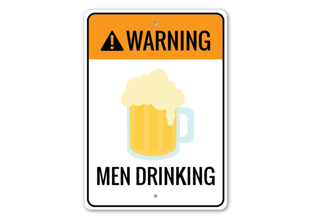Men Drinking Sign