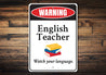 English Teacher Sign