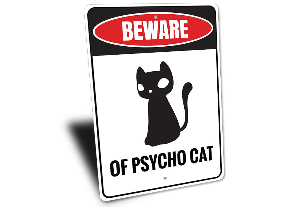 Psycho Cat Sign