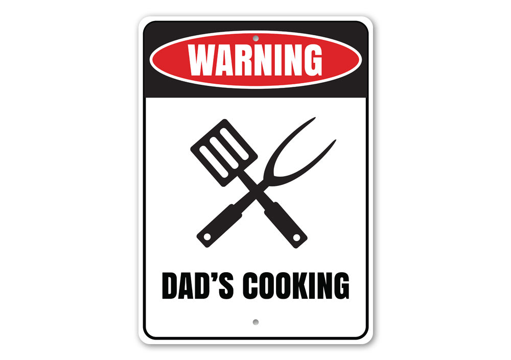 Dads Cooking Sign