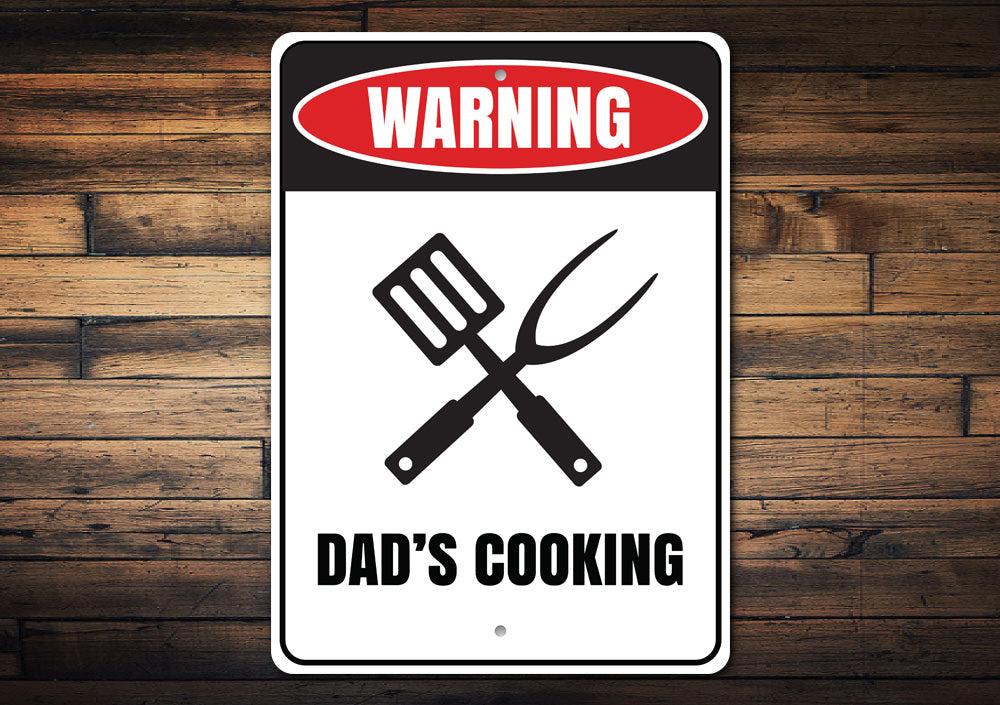 Dads Cooking Sign