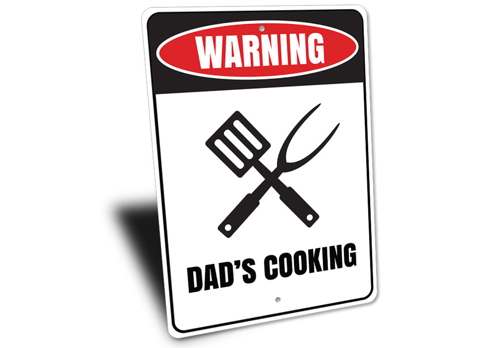 Dads Cooking Sign