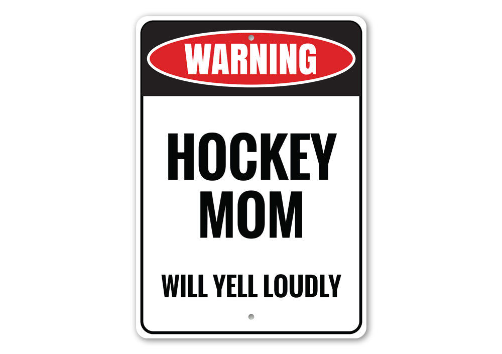 Hockey Mom Sign