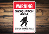 Sasquatch Area Sign
