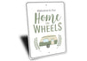 Home on Wheels Sign