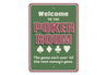 Poker Room Welcome Sign