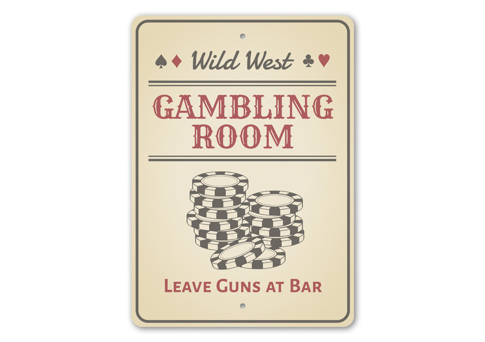 Wild West Gambling Room Sign