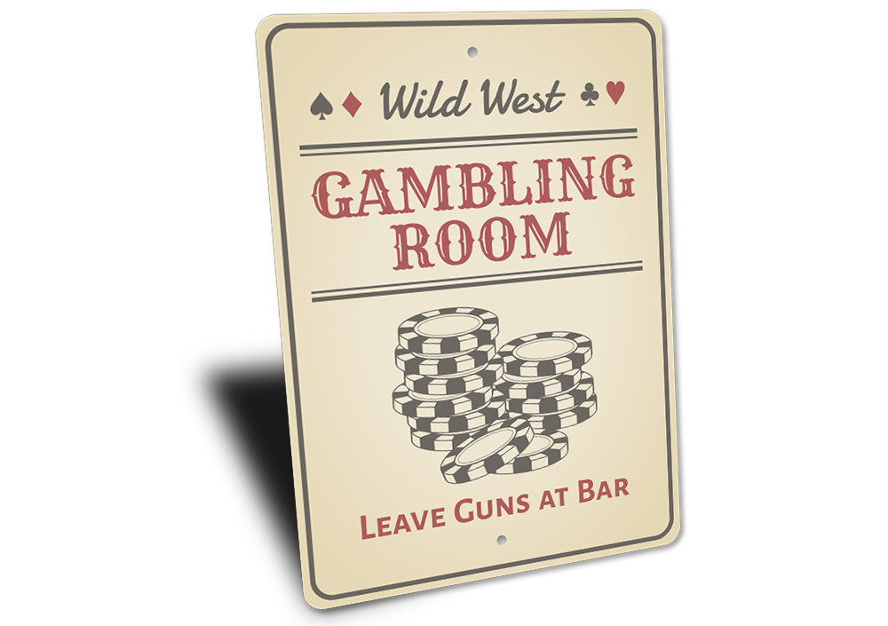 Wild West Gambling Room Sign