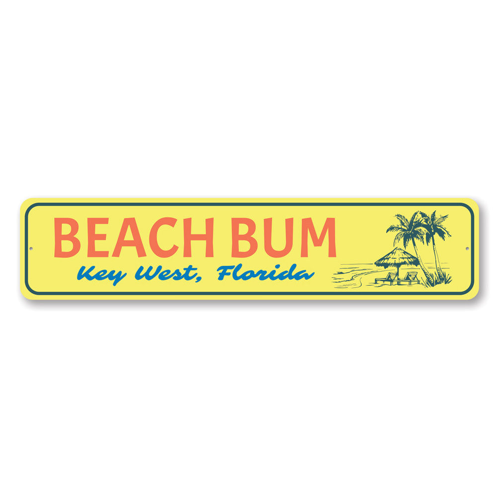 Beach Bum Key West Sign Aluminum Sign