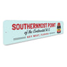 Southernmost Point Key West Sign Aluminum Sign