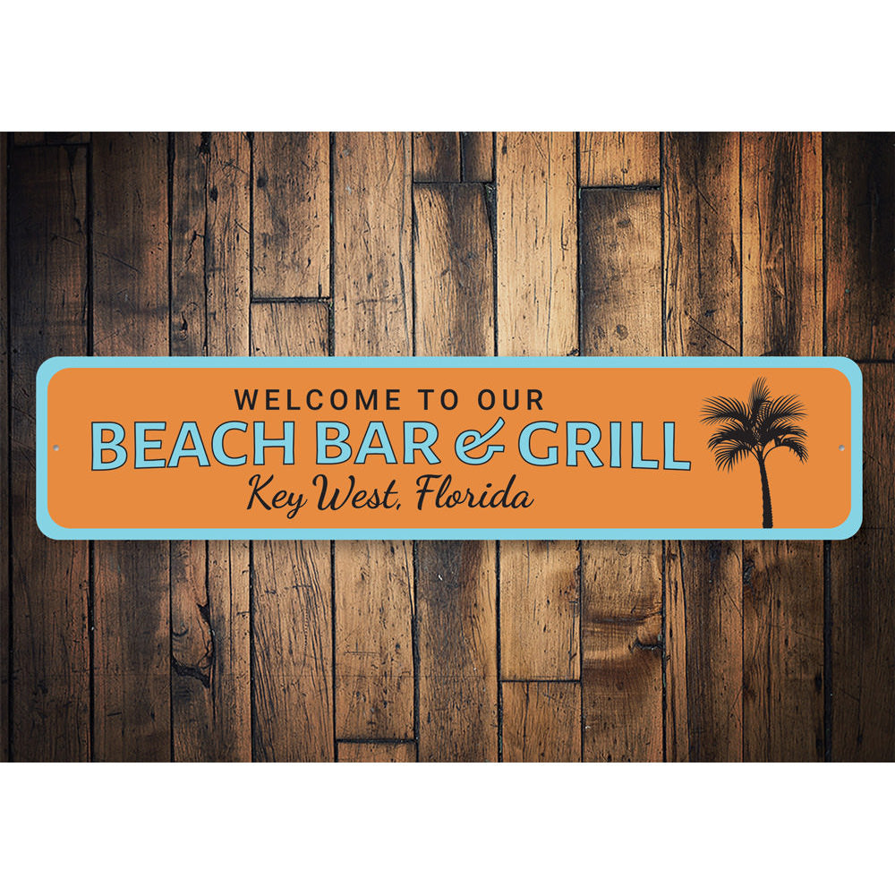 Beach Bar & Grill Welcome Sign Aluminum Sign