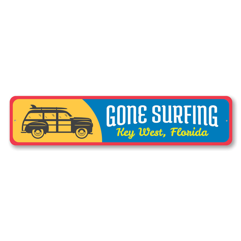 Gone Surfing Key West Sign Aluminum Sign