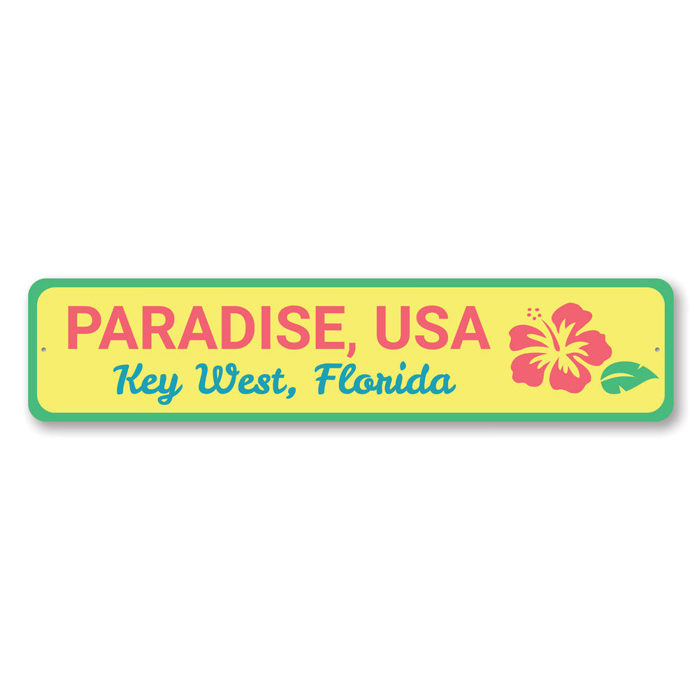 Paradise USA Key West Sign Aluminum Sign