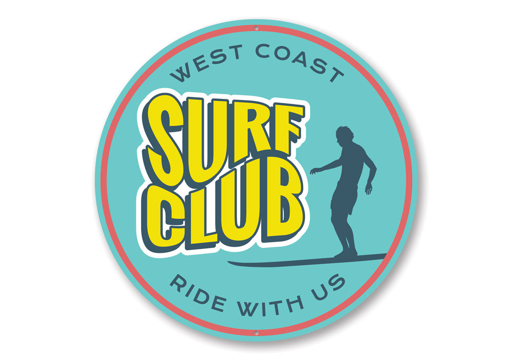 West Coast Surf Club Sign