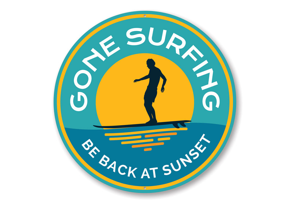 Gone Surfing Sunset Sign