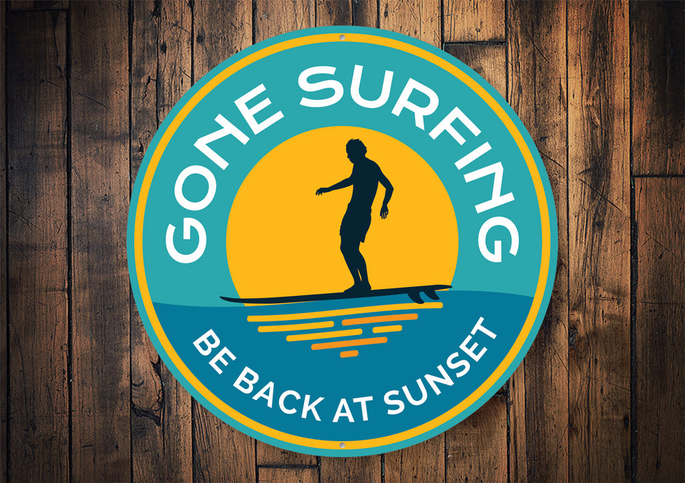 Gone Surfing Sunset Sign