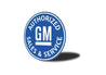 Authorized GM Sales and Service Car Sign