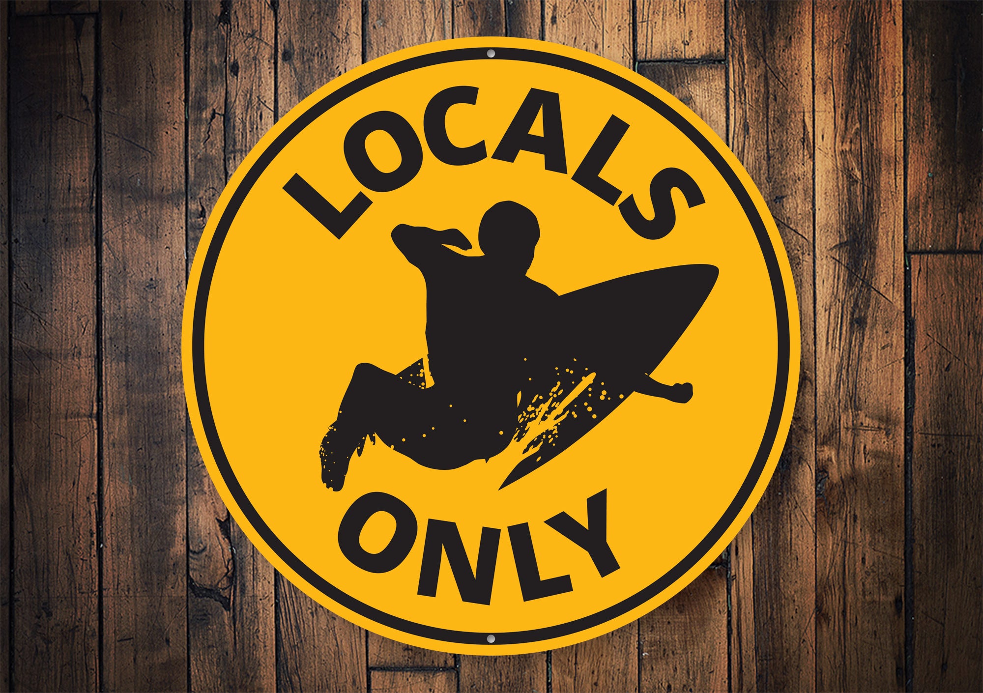 Locals Only Surfing Sign