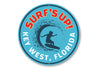 Surf's Up Key West Sign