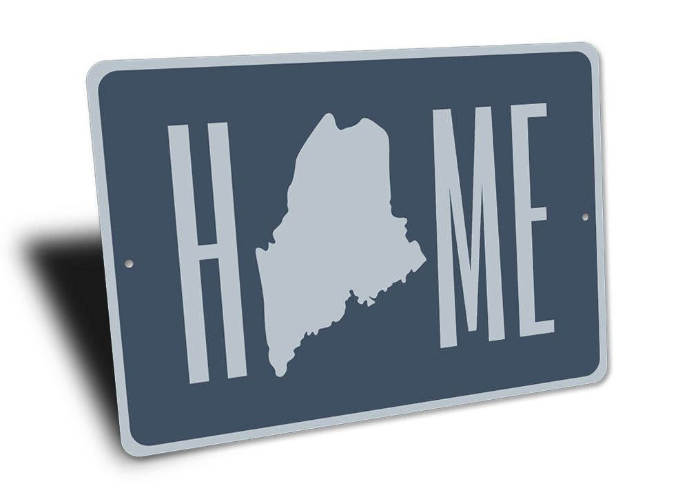 Home Maine Sign