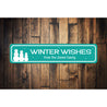 Winter Wishes Sign Aluminum Sign