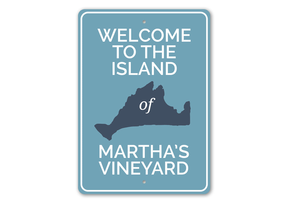 Marthas Vineyard Island Sign