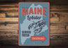 Maine Lobster Served Fresh Sign