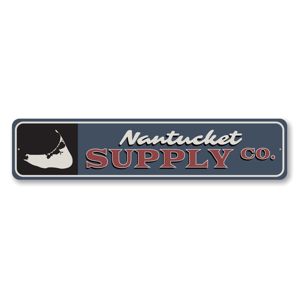 Nantucket Supply Co Sign Aluminum Sign