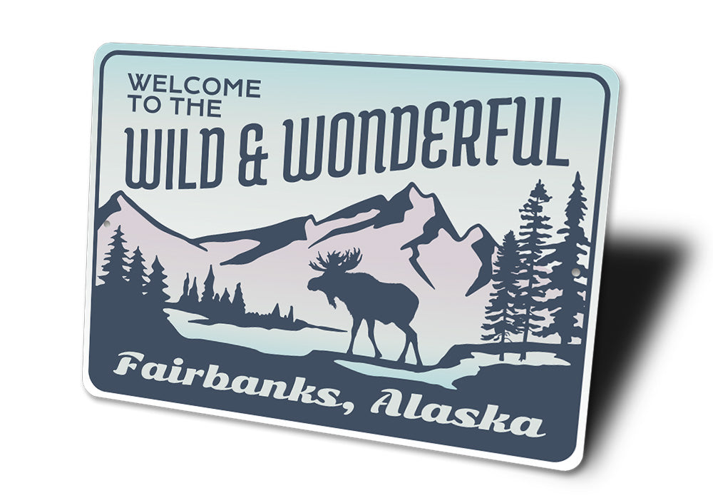 Wild and Wonderful Alaska Sign