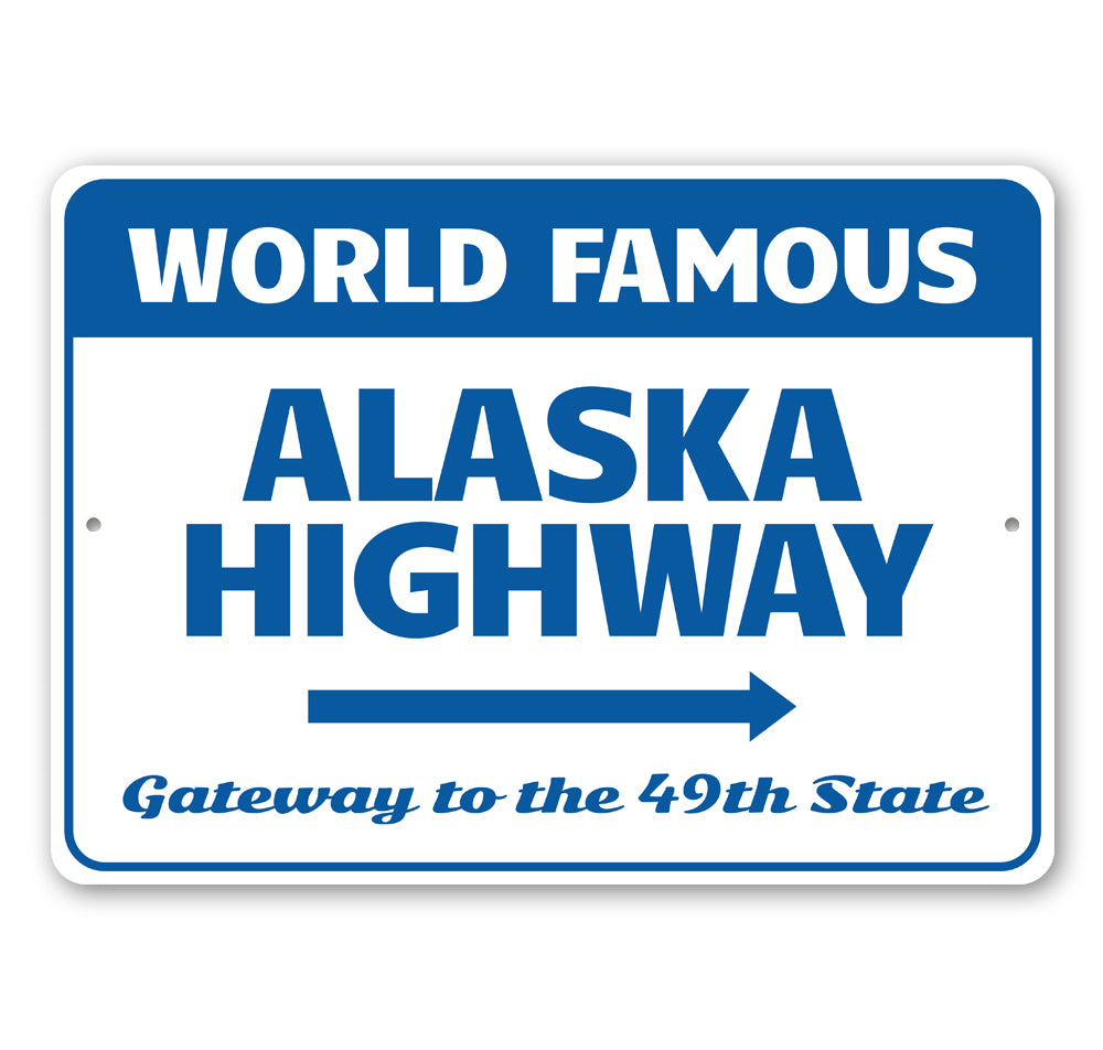 Alaskan Highway Sign