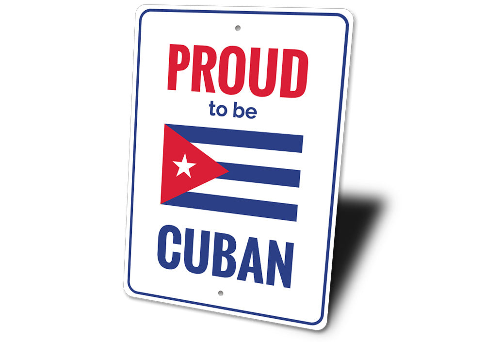 Cuban Pride Sign
