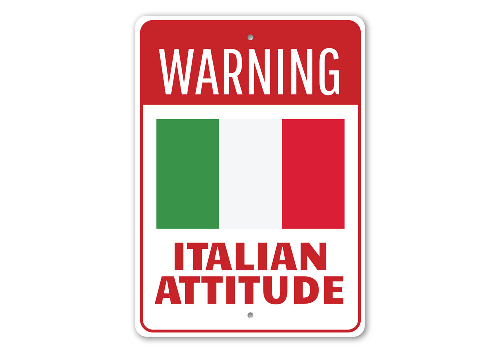 Italian Attitude Sign