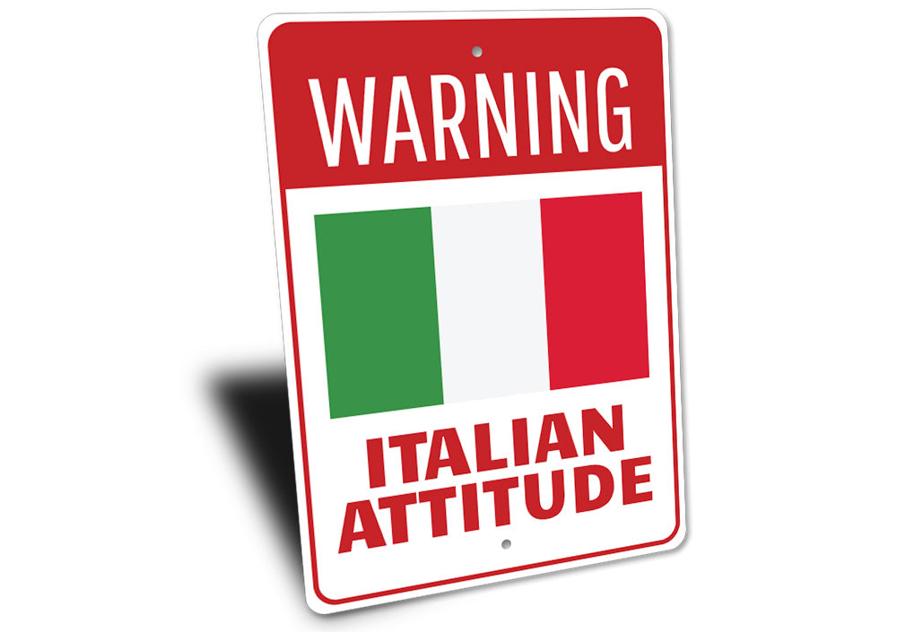 Italian Attitude Sign