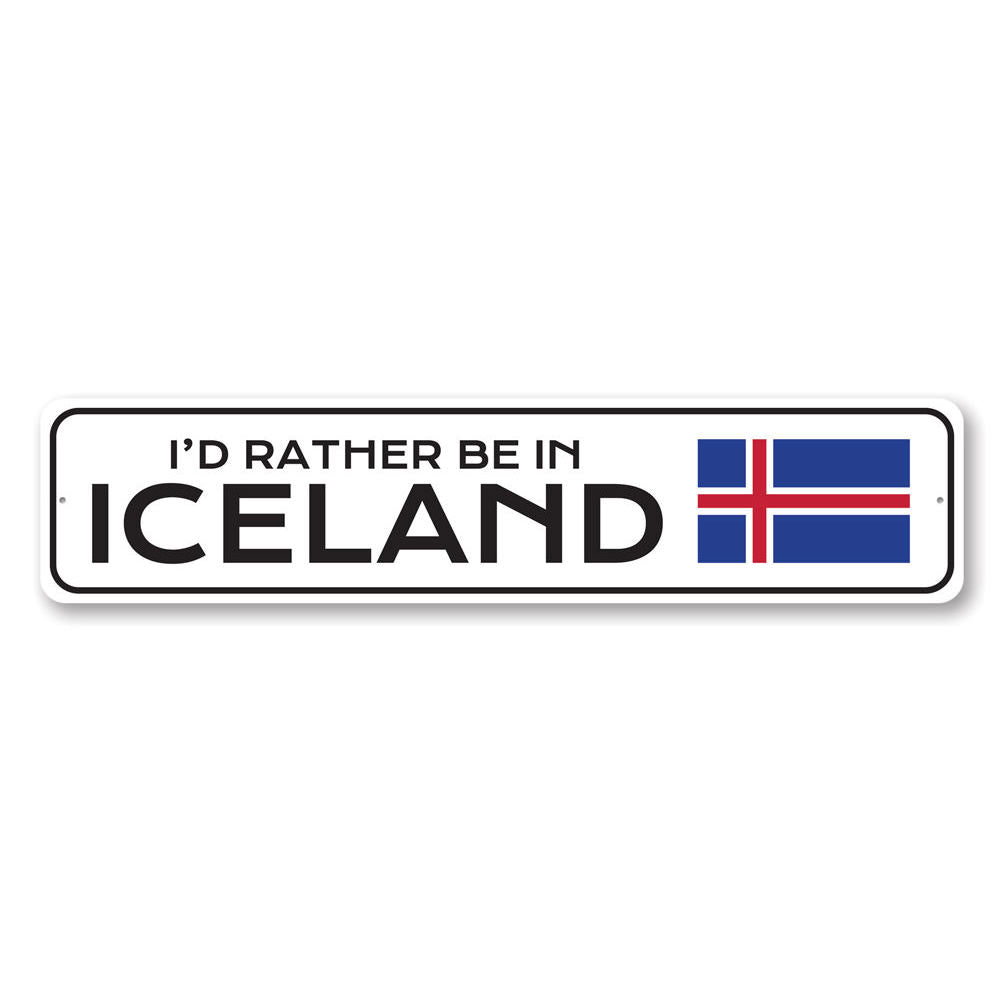Iceland Sign Aluminum Sign