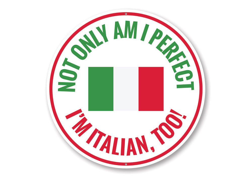 Funny Italian Circle Sign