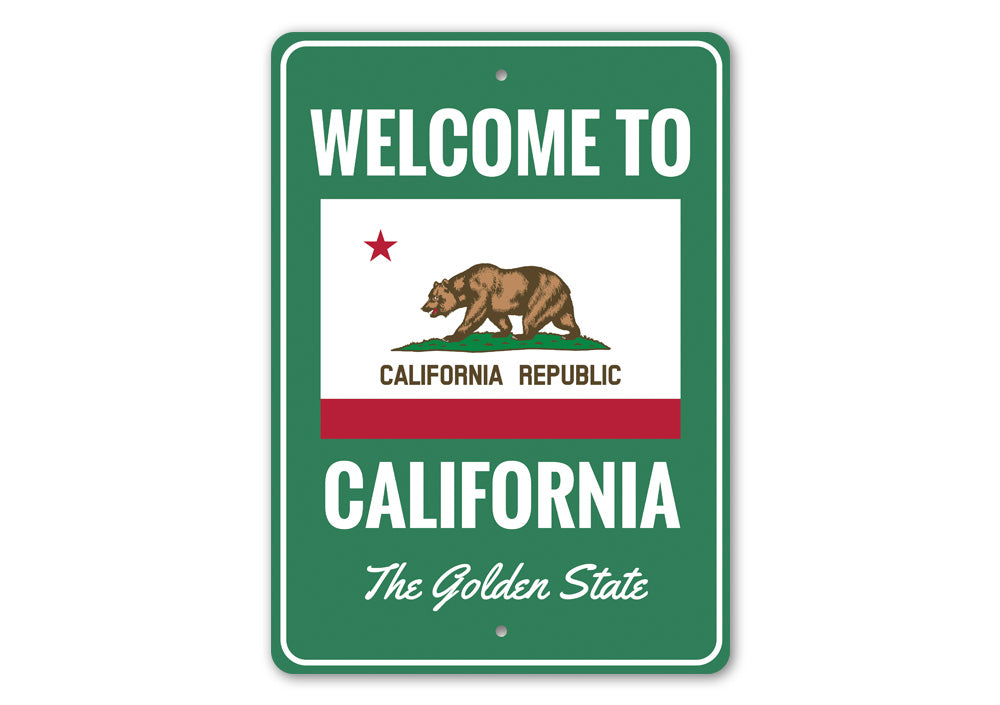 Welcome to California Sign Aluminum Sign