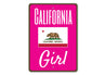 California Girl Sign