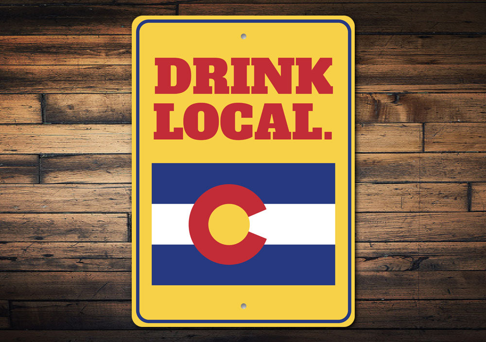 Drink Local Sign
