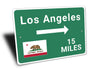 Los Angeles Mileage Sign