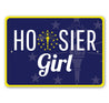 Hoosier Girl Sign
