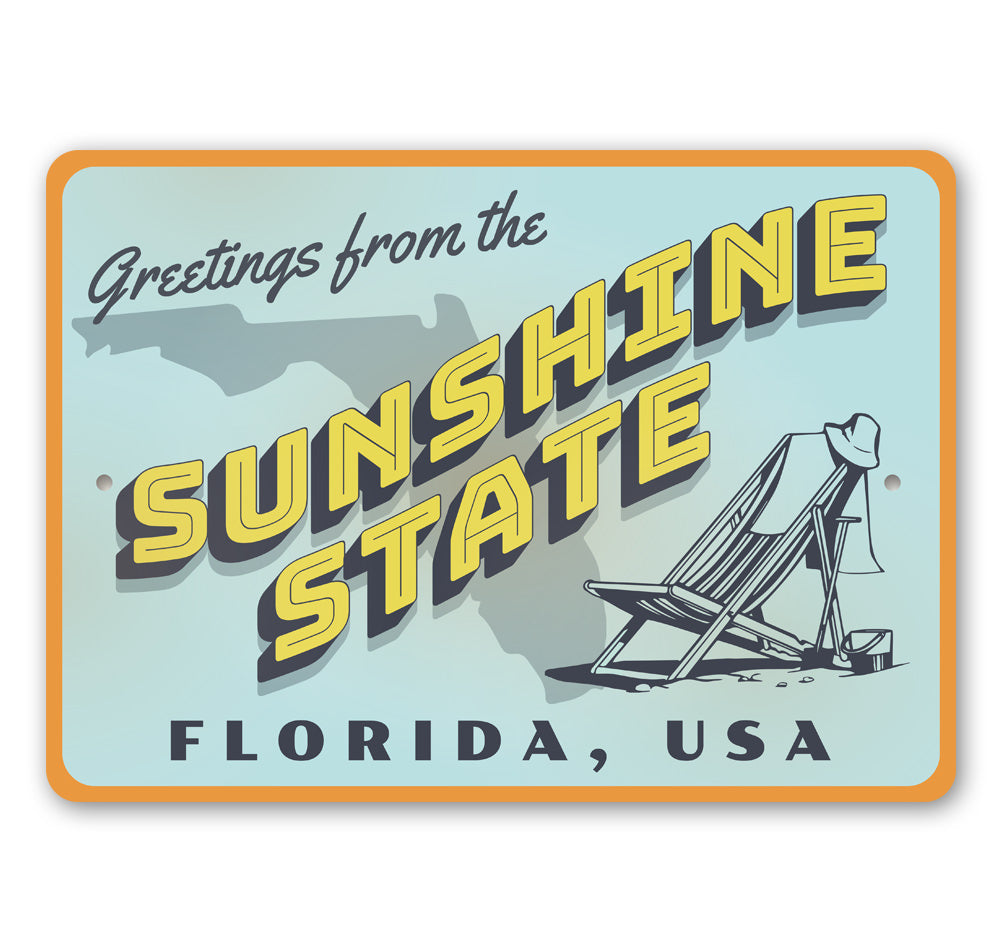 Sunshine State Greetings Sign