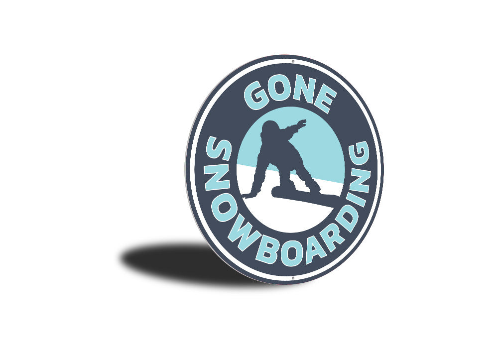 Gone Snowboarding Circle Sign